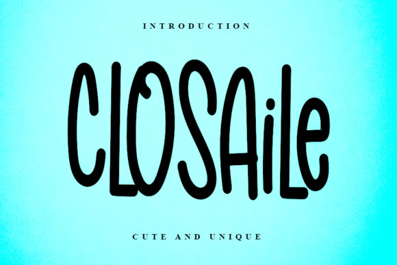 Closaile: The Handwritten Font That Elevates Campaigns