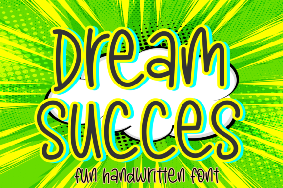 Dream Succes: A Handwritten Typeface for Editorial Warmth