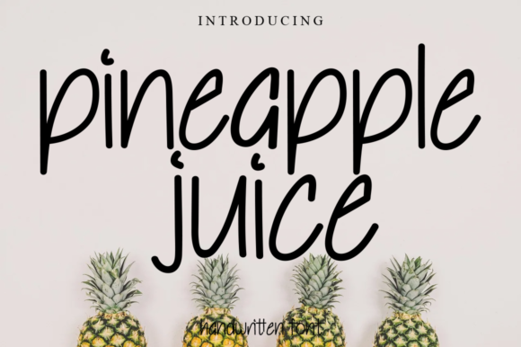 Pineapple Juice: A Fresh Handwritten Font for Branding